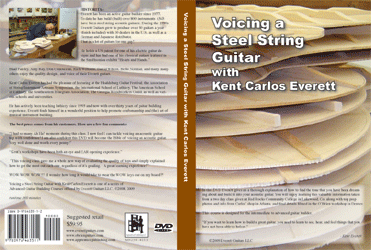 voicing a steel string guitar with kent everett